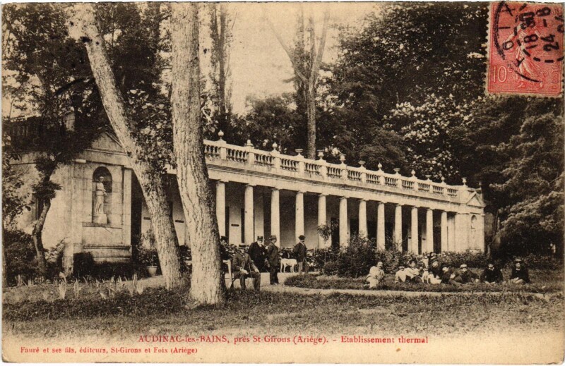 Carte postale ancienne Audinac-les-Bains pres Saint-Girous Ariege
