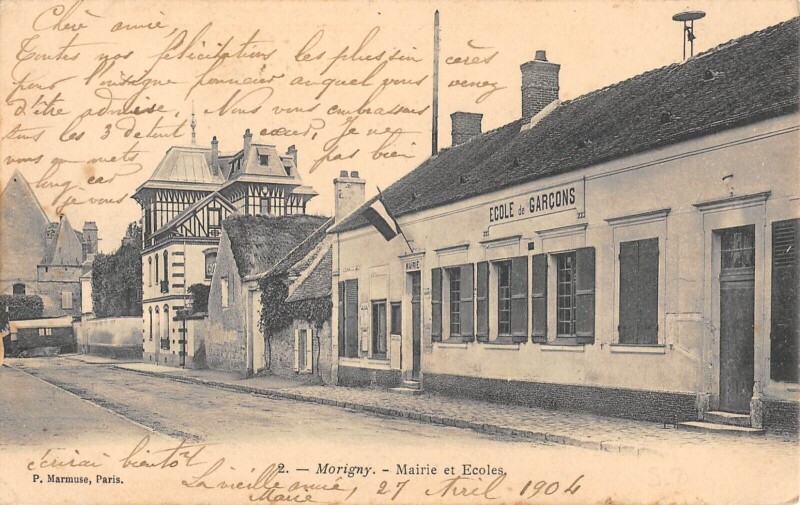 Carte postale ancienne Morigny Mairie Et Ecoles