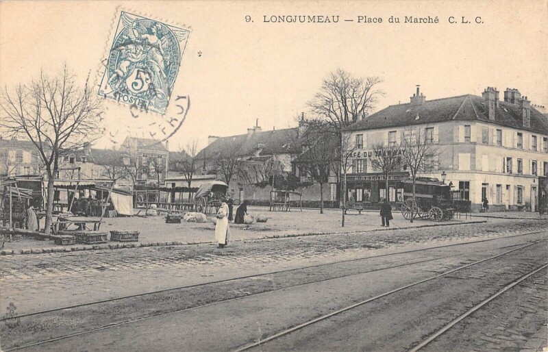 Carte postale ancienne Longjumeau Place Du Marche à Longjumeau