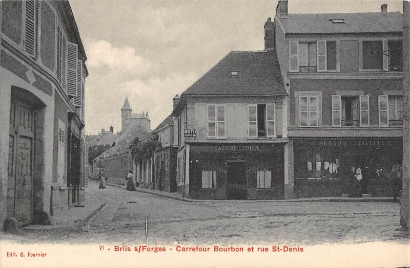 Carte postale ancienne Briis Sous Forges Carrefour Bourbon Et Rue Sain T Denis à Briis-sous-Forges
