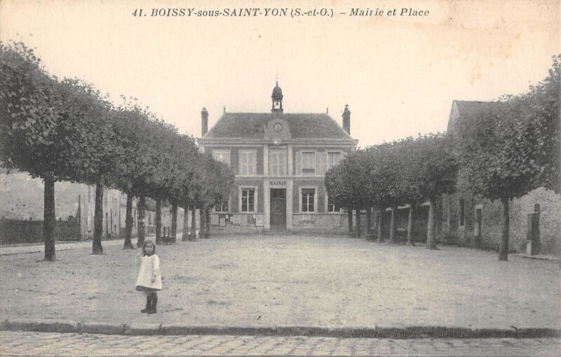Carte postale ancienne Boissy Sous Saint Yon Mairie Place à Boissy-sous-Saint-Yon