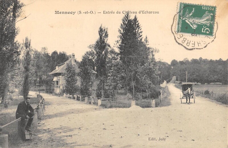 Carte postale ancienne Mennecy Entree Du Chateau D'Echarcou à Mennecy