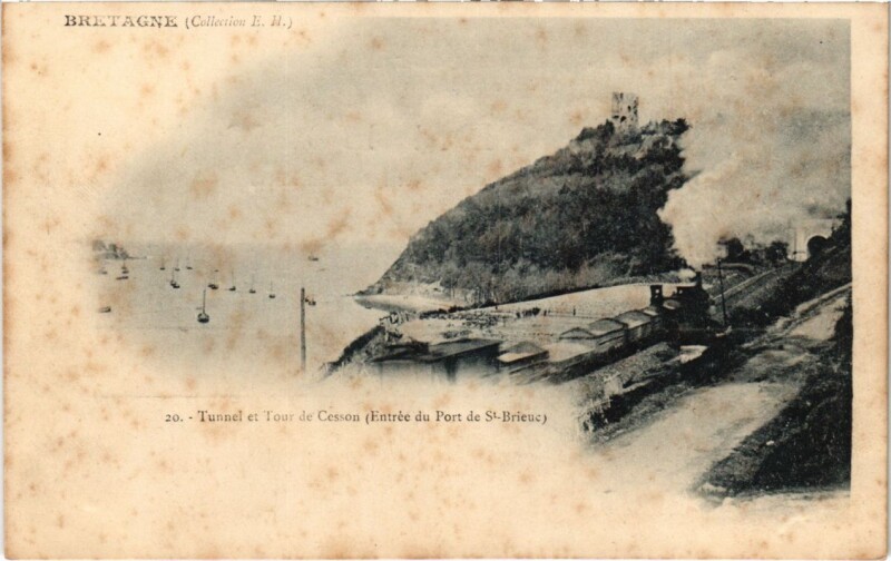 Carte postale ancienne Tunnel et Tour de Cesson