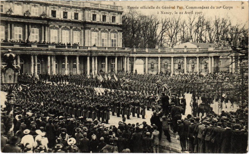 Carte postale ancienne Militaire Nancy - Entrée officielle du Général Pau à Nancy