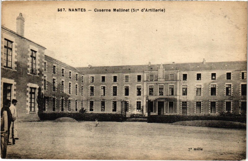 Carte postale ancienne Militaire - Nantes - Caserne Mellinet à Nantes