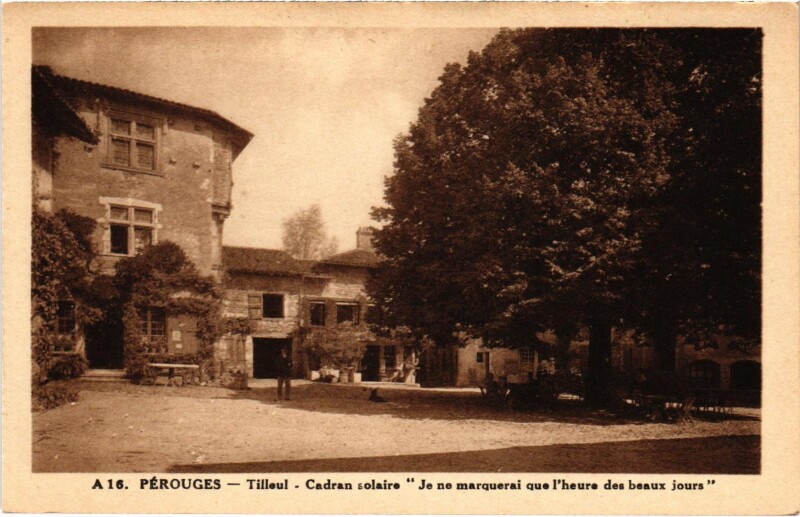 Carte postale ancienne Perouges Tilleul Cadran solaire