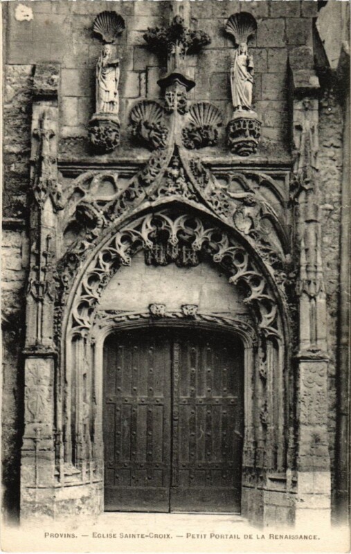 Carte postale ancienne Provins Eglise Saint-Croix Petit Portail à Provins