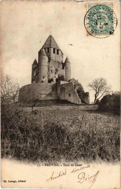Carte postale ancienne Provins Tour de Cesar à Provins