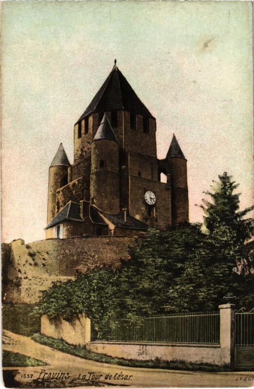 Carte postale ancienne Provins Tour de Cesar à Provins