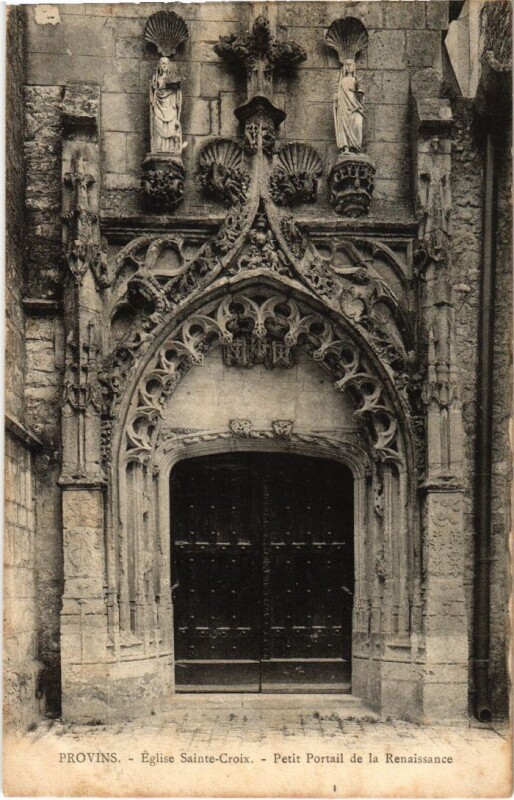 Carte postale ancienne Provins Eglise Saint-Croix Petit Portail à Provins