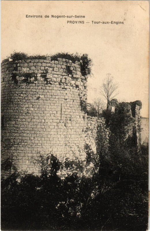 Carte postale ancienne Provins Tour aux Engins à Provins