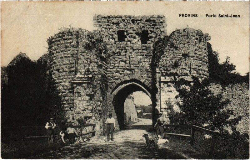 Carte postale ancienne Provins Porte Saint-Jean à Provins
