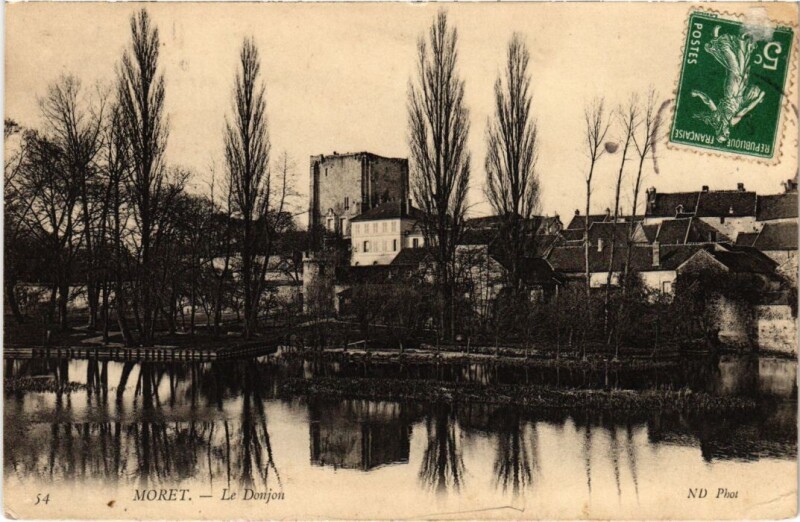 Carte postale ancienne Moret sur Loing Le Donjon