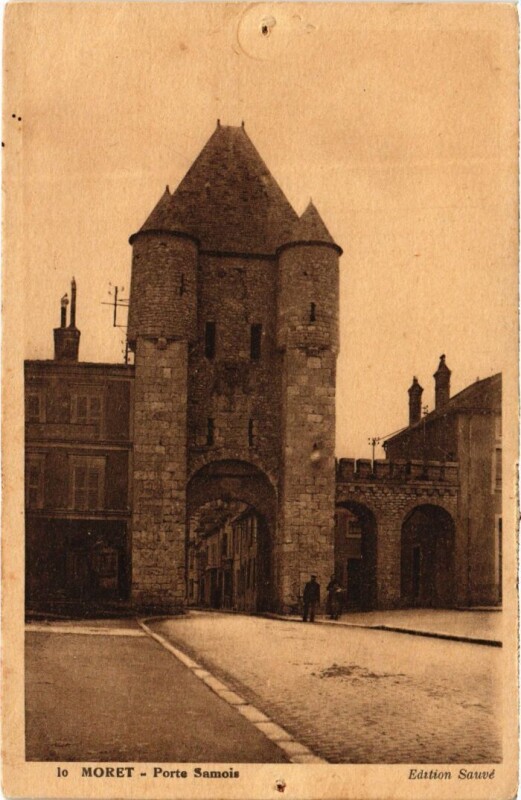 Carte postale ancienne Moret sur Loing Porte Samois