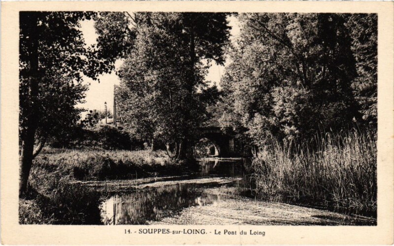 Carte postale ancienne Souppes sur Loing Pont du Loing à Souppes-sur-Loing