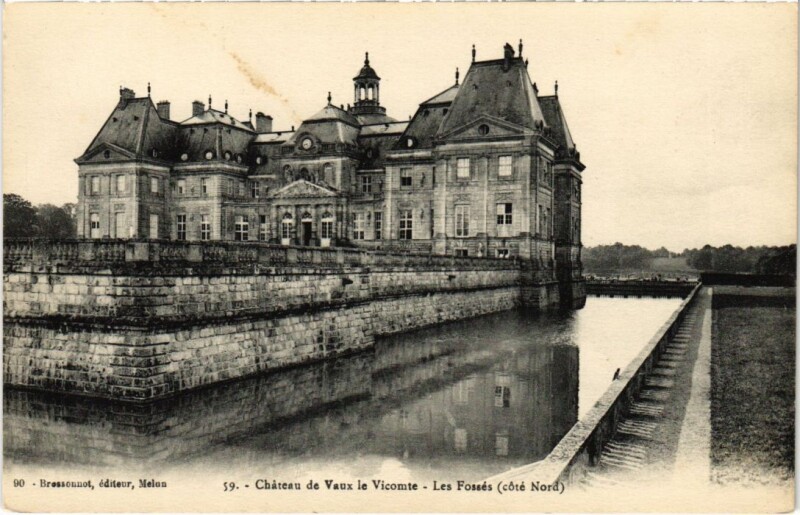Carte postale ancienne Chateau de Vaux le Vicomte Les Fosses