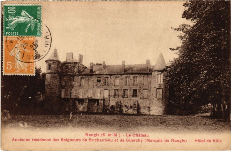 Carte postale ancienne Nangis Le Chateau - Hotel de Ville à Nangis