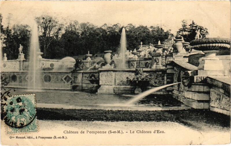 Carte postale ancienne Pomponne Chateau de Pomponne - Le Chateau d'Eau à Pomponne