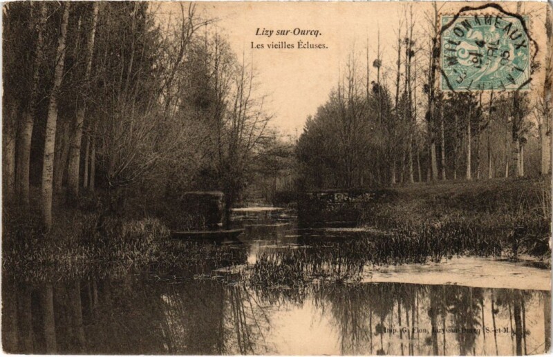 Carte postale ancienne Lizy-sur-Ourcq Les Vieilles Ecluses à Lizy-sur-Ourcq