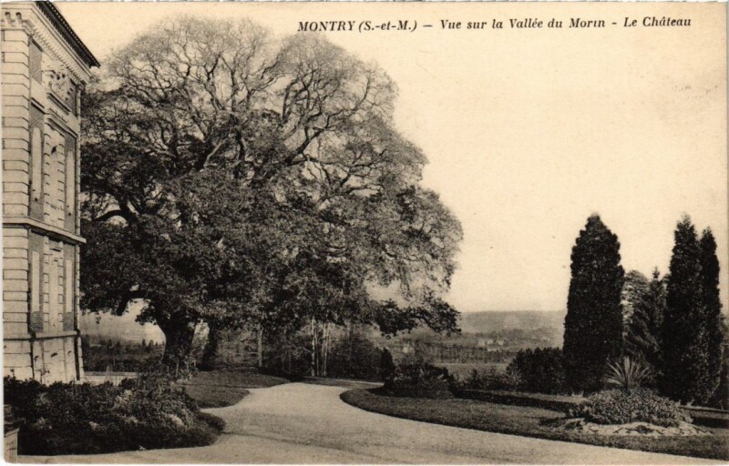 Carte postale ancienne Montry Vue sur la Vallee du Morin - Le Chateau à Montry
