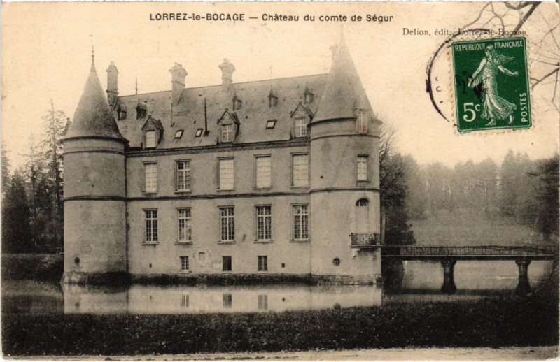 Carte postale ancienne Lorrez-le-Bocage Chateau du Comte de Segur