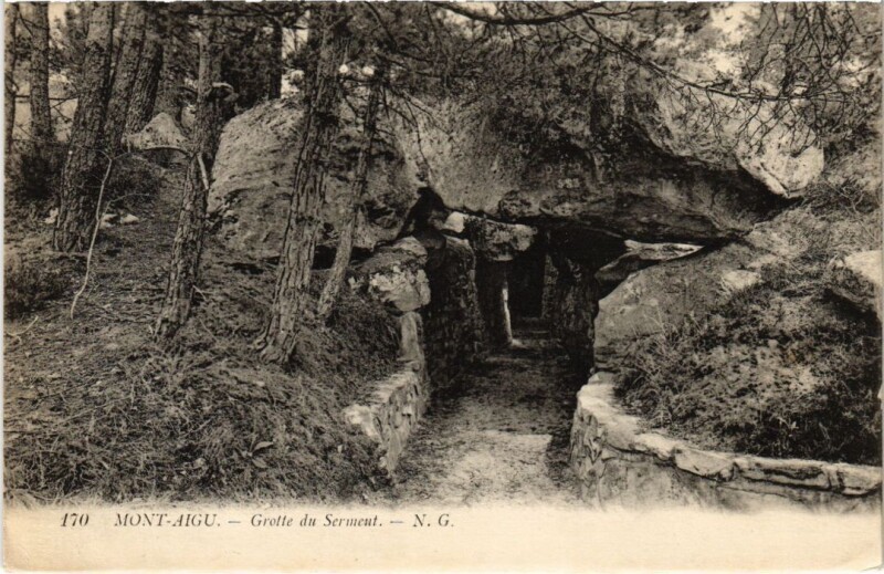 Carte postale ancienne Mont-Aigu - Grotte du Serment