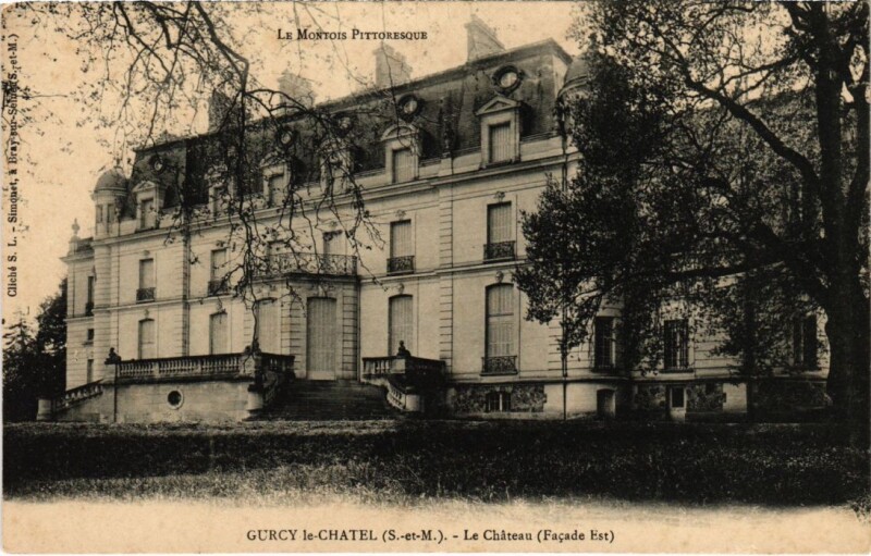 Carte postale ancienne Gurcy-le-Chatel Le Chateau - Facade Est