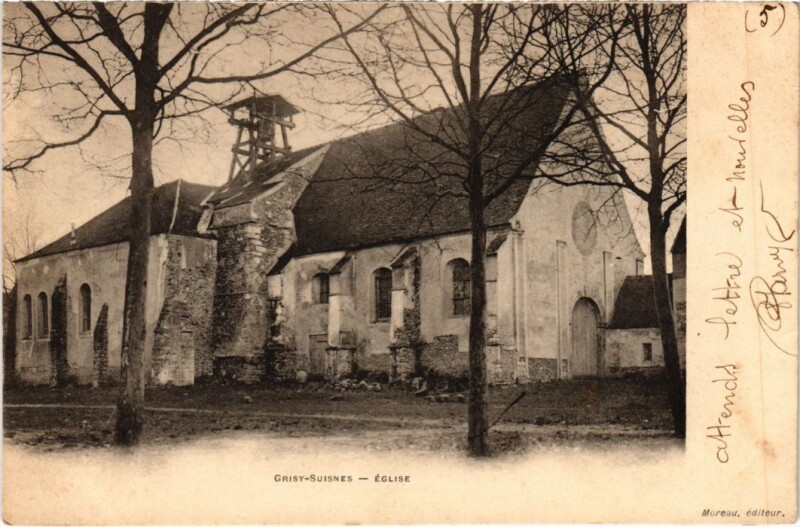 Carte postale ancienne Grisy-Suisnes Eglise à Grisy-Suisnes