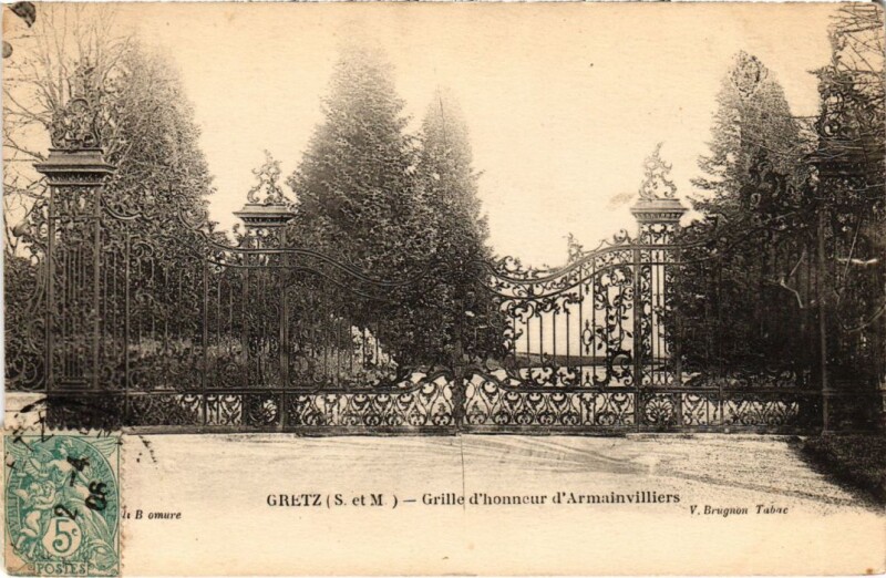 Carte postale ancienne Gretz-Armainvilliers Grille d'Honneur d'Armainvilliers à Gretz-Armainvilliers