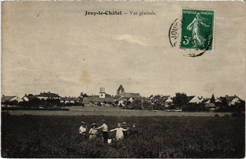 Carte postale ancienne Jouy-le-Chatel Vue Generale