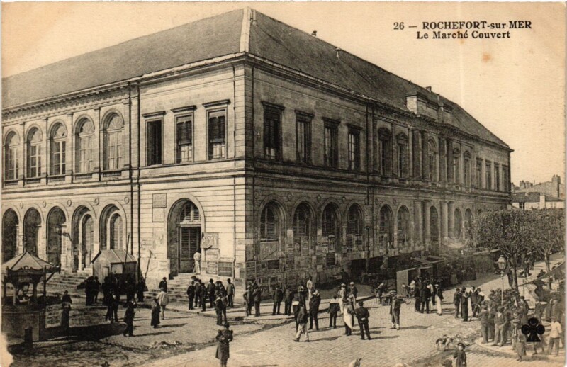Carte postale ancienne Rochefort-sur-Mer - Le Marché Couvert à Rochefort
