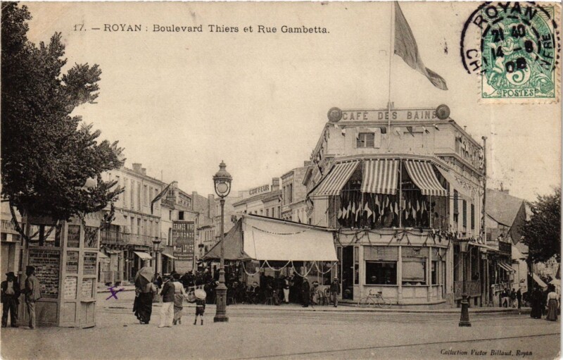 Carte postale ancienne Royan - Boulevard Thiers et Rue Gambetta à Royan