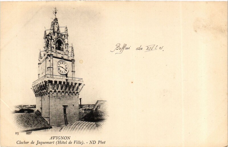 Carte postale ancienne Vaucluse Avignon Clocher de Jacquemari à Avignon