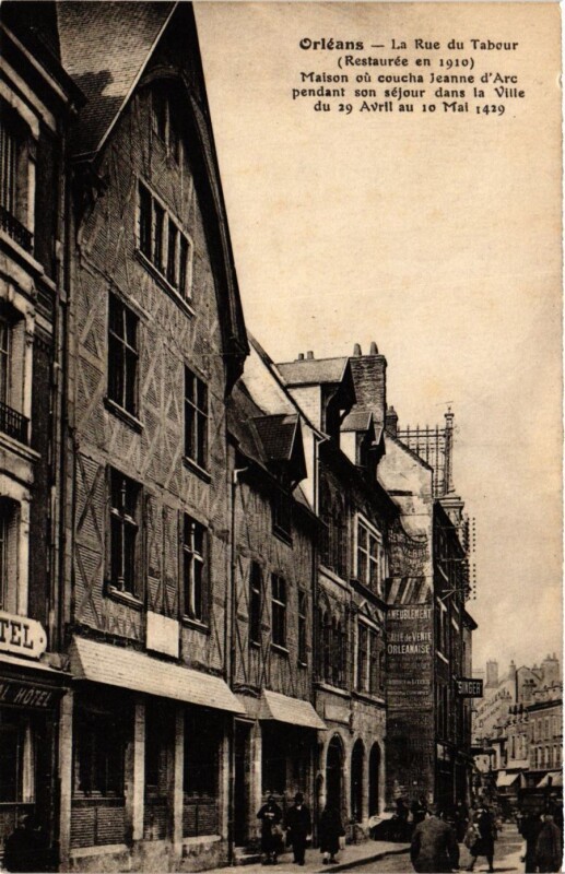 Carte postale ancienne Orleans Rue du Tabour Maison de Jeanne d'Arc