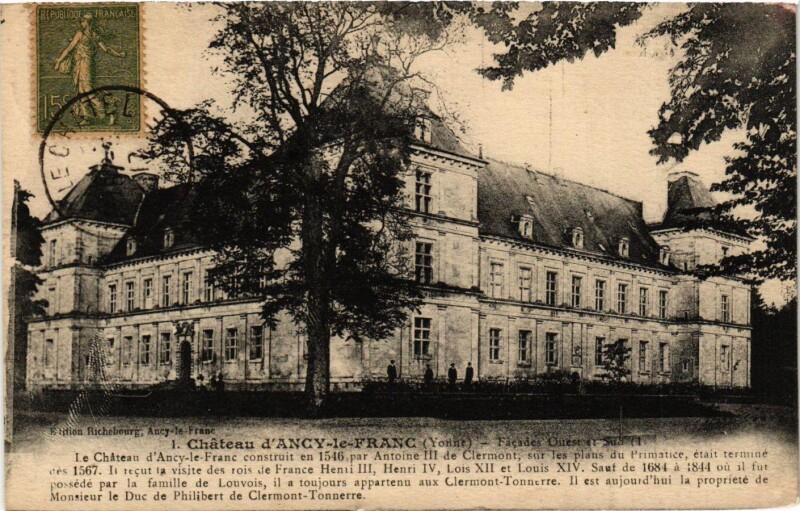 Carte postale ancienne Ancy-le-Franc - Chateau d'Ancy-le-Franc France à Ancy-le-Franc