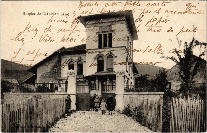 Carte postale ancienne Hospice de Chanay à Chanay