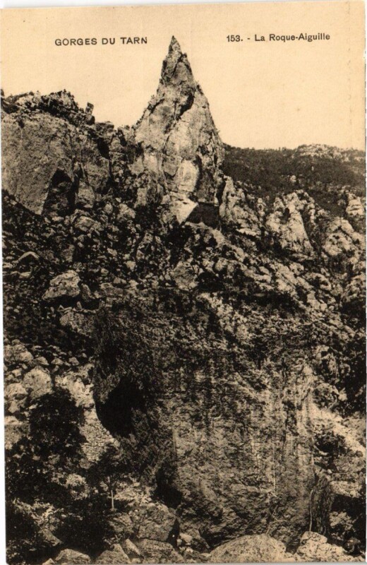 Carte postale ancienne Gorges du Tarn - La Roque Aiguille