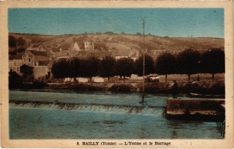 Carte postale ancienne Bailly - L'Yonne et le Barrage