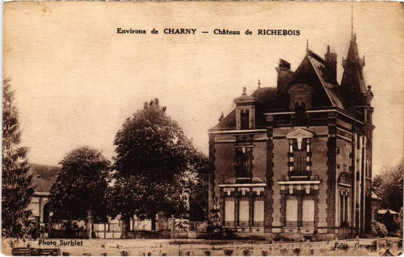 Carte postale ancienne Env. de Charny - Chateau de Richebois