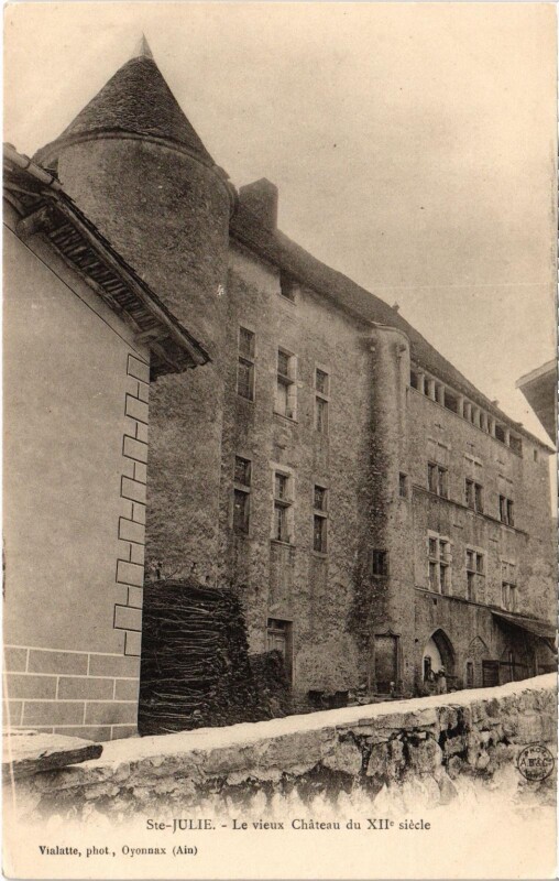 Carte postale ancienne Sainte-Julie - Le Vieux Chateau à Sainte-Julie