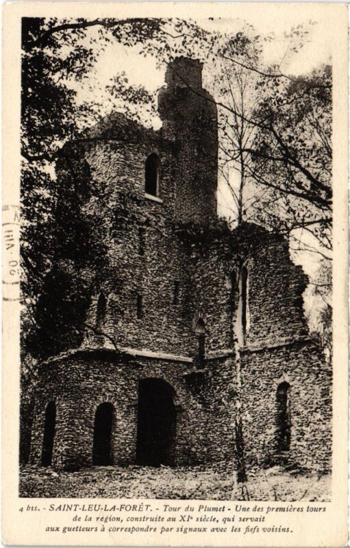 Carte postale ancienne Saint-Leu-la-Foret - Tour du Plumet à Saint-Leu-la-Forêt