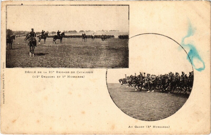 Carte postale ancienne Militaire Nancy - Défilé de la 20 e Brigade de Cavalerie à Nancy