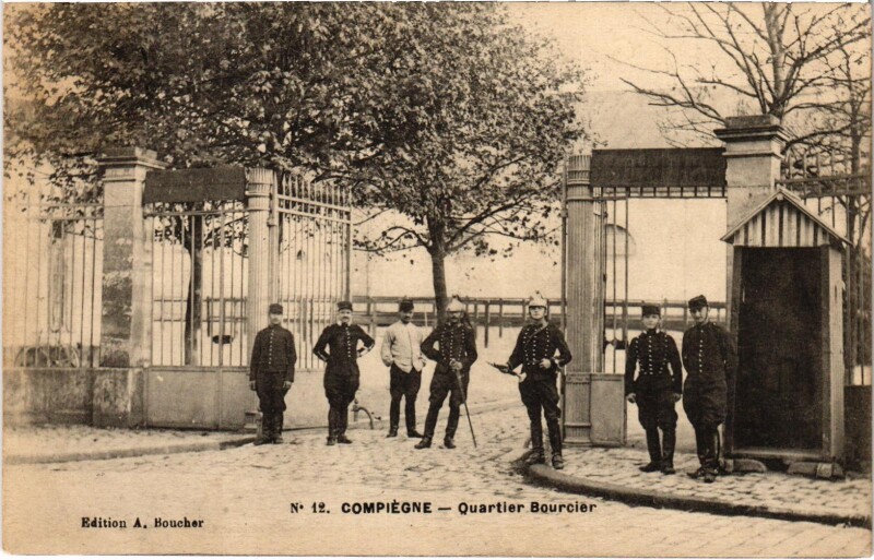 Carte postale ancienne Militaire - Compiegne - Quartier Bourcier