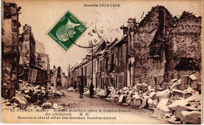 Carte postale ancienne Militaire - Fismes - Rue des Bouchers apres le Bombardement à Fismes