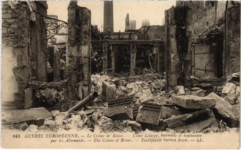 Carte postale ancienne Militaire - Le Crime de Reims - Usine Lelarge incendiée à Reims
