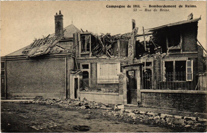 Carte postale ancienne Militaire - Bombardement de Reims - Rue de Beine à Reims