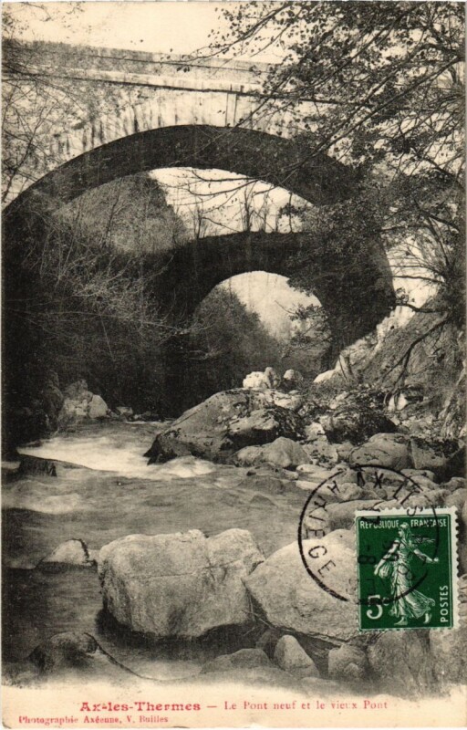 Carte postale ancienne Ax les Thermes- Le Pont neuf et le vieux Pont France à Ax-les-Thermes