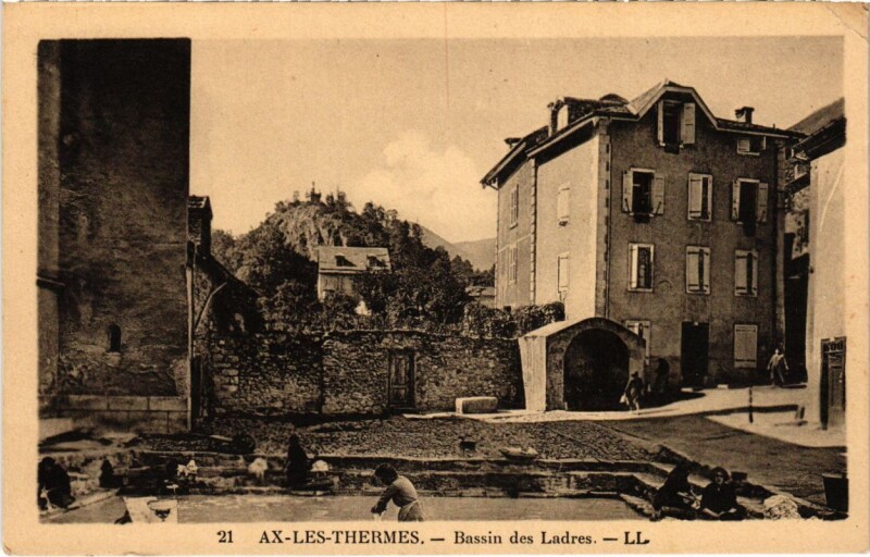 Carte postale ancienne Ax les Thermes- Bassin des Ladres France à Ax-les-Thermes