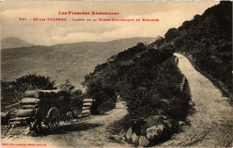 Carte postale ancienne Ax les Thermes- Lacets de la Route Strategique de Bonascre France à Ax-les-Thermes