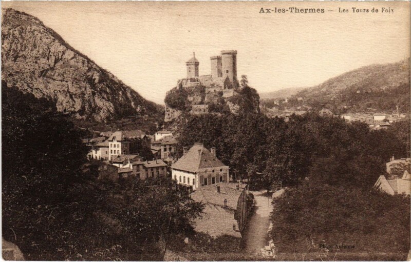Carte postale ancienne Ax les Thermes- Les Tours de Foix France à Ax-les-Thermes